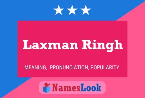 Laxman Ringh Name Poster