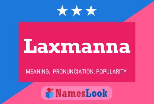 Laxmanna Name Poster