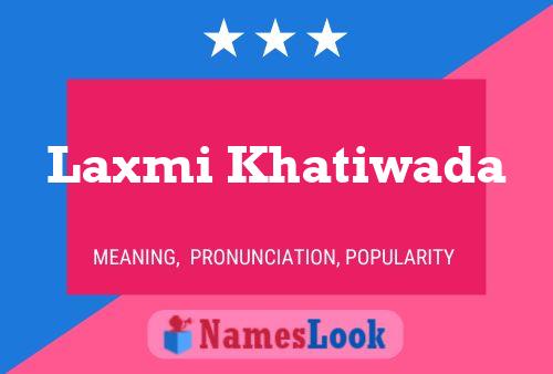 Laxmi Khatiwada Name Poster