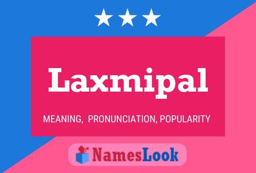 Laxmipal Name Poster