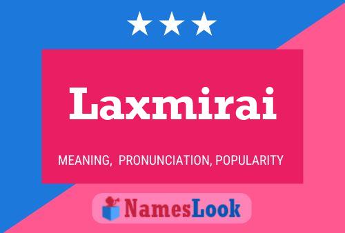 Laxmirai Name Poster