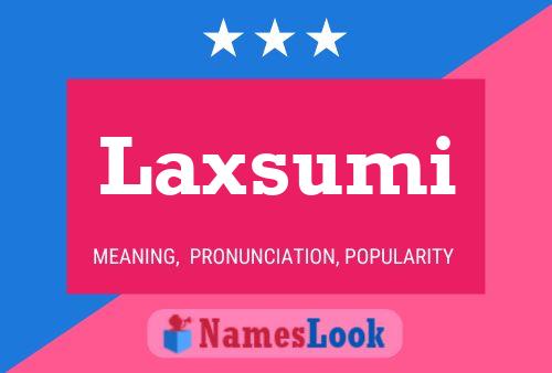 Laxsumi Name Poster