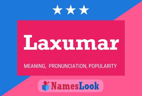 Laxumar Name Poster