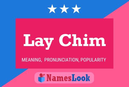 Lay Chim Name Poster