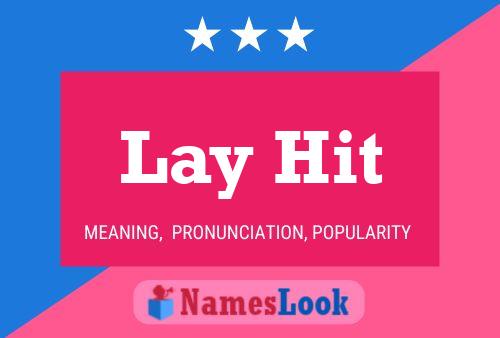 Lay Hit Name Poster