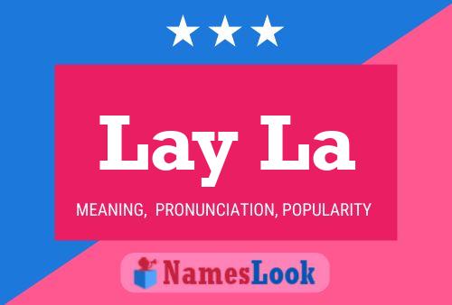 Lay La Name Poster