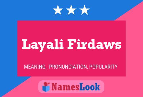 Layali Firdaws Name Poster