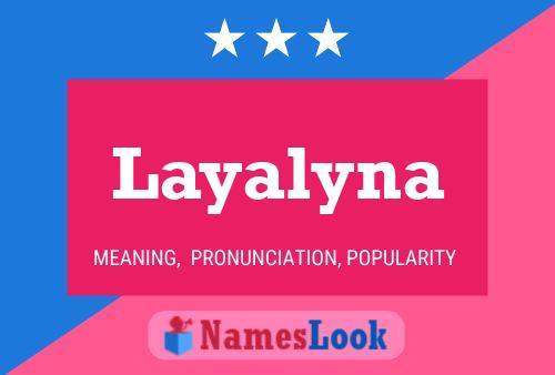 Layalyna Name Poster