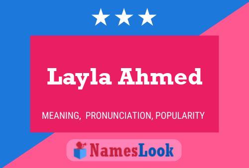 Layla Ahmed Name Poster