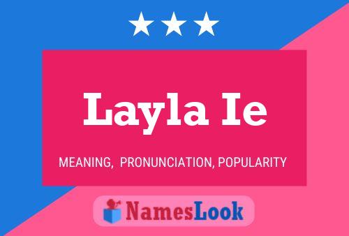 Layla Ie Name Poster