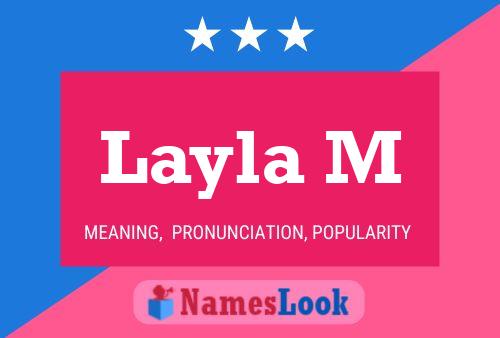 Layla M Name Poster