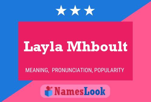 Layla Mhboult Name Poster