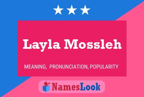 Layla Mossleh Name Poster