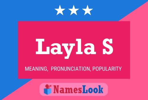 Layla S Name Poster