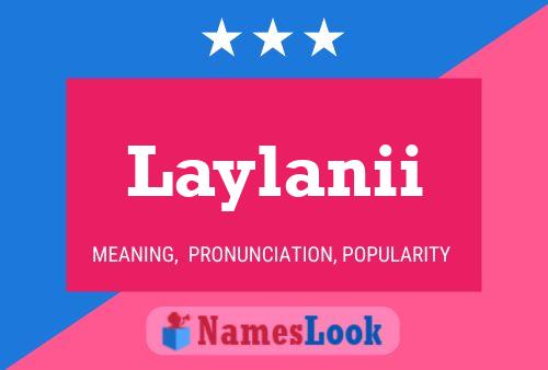 Laylanii Name Poster