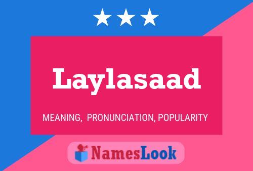 Laylasaad Name Poster