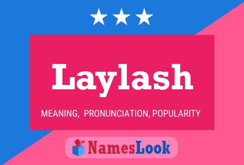 Laylash Name Poster