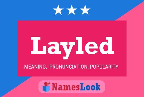 Layled Name Poster