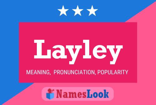 Layley Name Poster