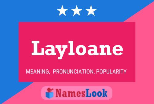 Layloane Name Poster