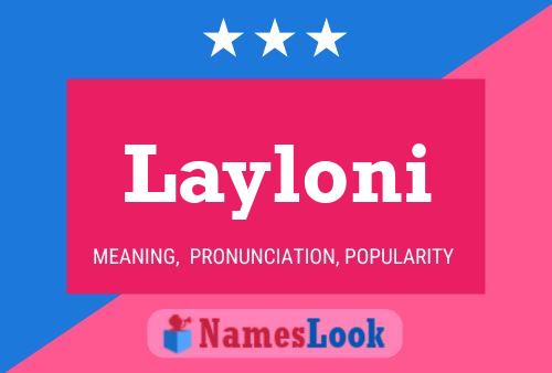 Layloni Name Poster