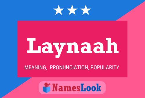 Laynaah Name Poster