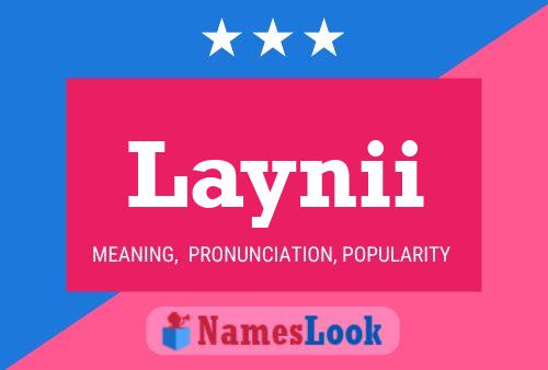 Laynii Name Poster