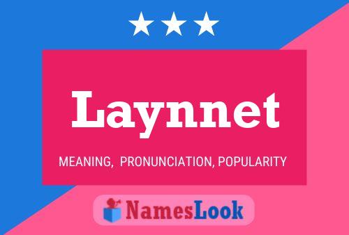 Laynnet Name Poster