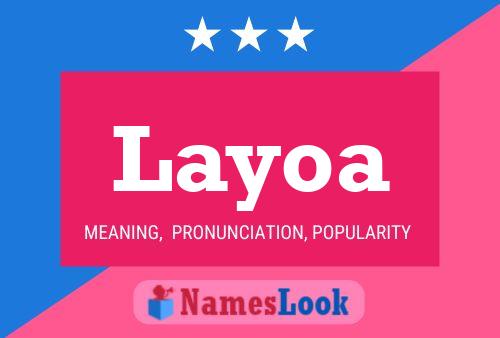 Layoa Name Poster