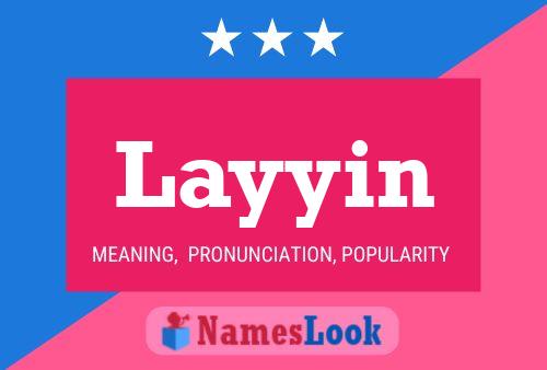 Layyin Name Poster