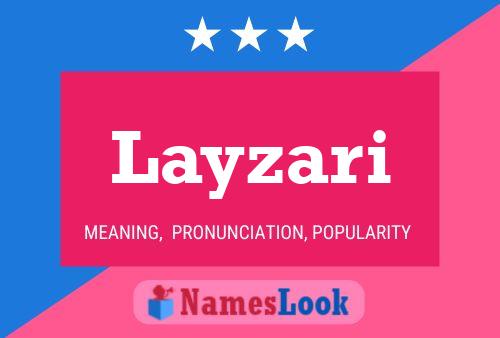 Layzari Name Poster