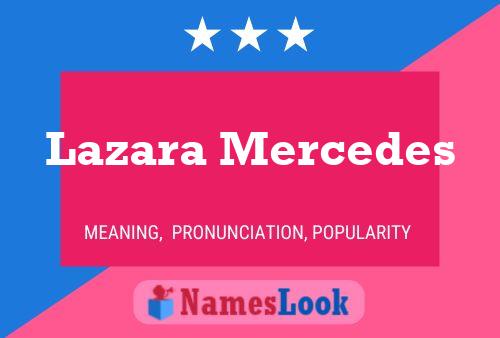 Lazara Mercedes Name Poster