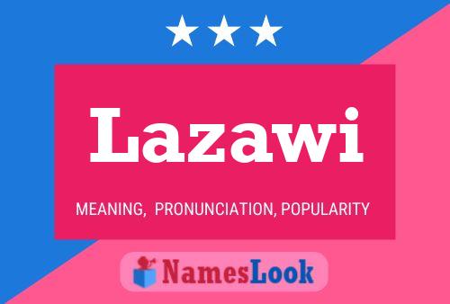 Lazawi Name Poster