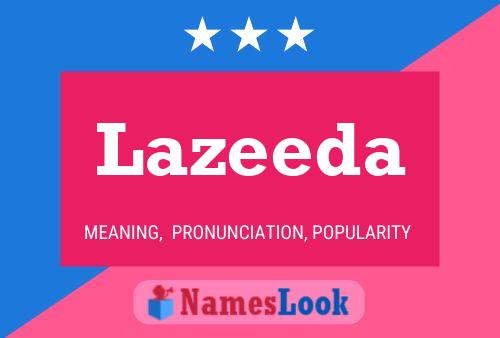 Lazeeda Name Poster