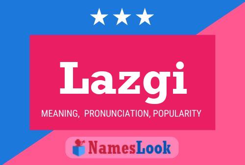 Lazgi Name Poster