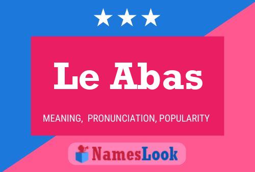 Le Abas Name Poster