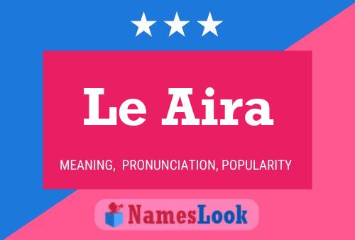 Le Aira Name Poster