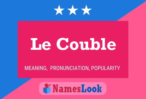 Le Couble Name Poster