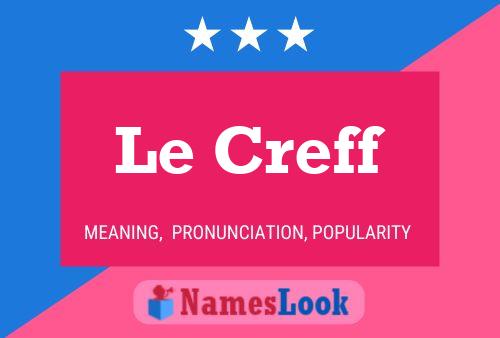 Le Creff Name Poster