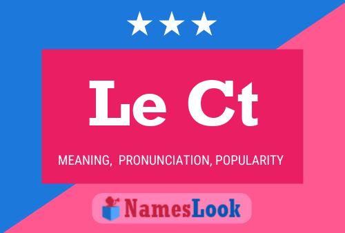 Le Ct Name Poster