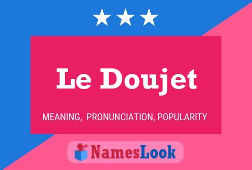 Le Doujet Name Poster