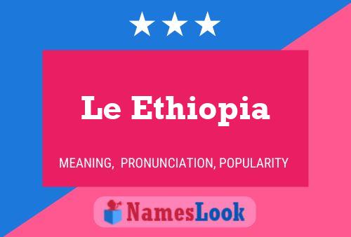 Le Ethiopia Name Poster