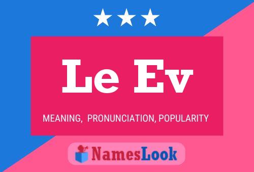 Le Ev Name Poster