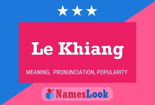 Le Khiang Name Poster