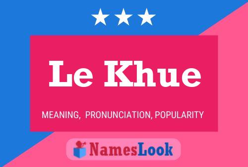 Le Khue Name Poster