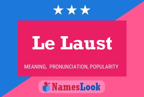 Le Laust Name Poster