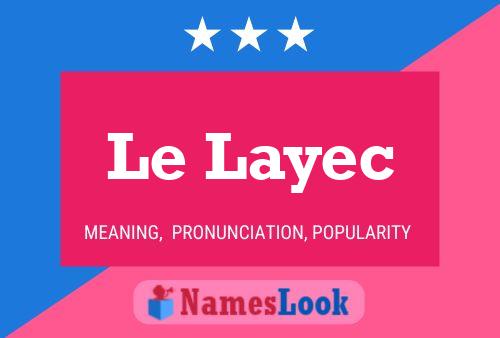 Le Layec Name Poster