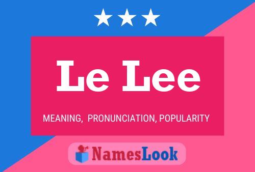 Le Lee Name Poster