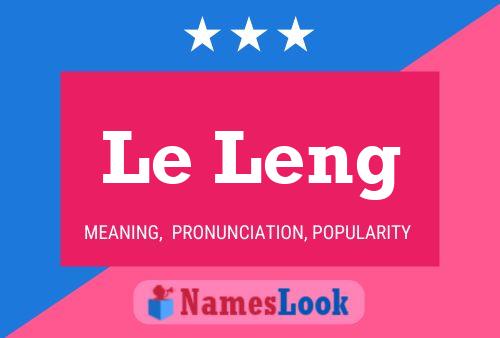 Le Leng Name Poster