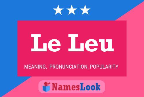 Le Leu Name Poster